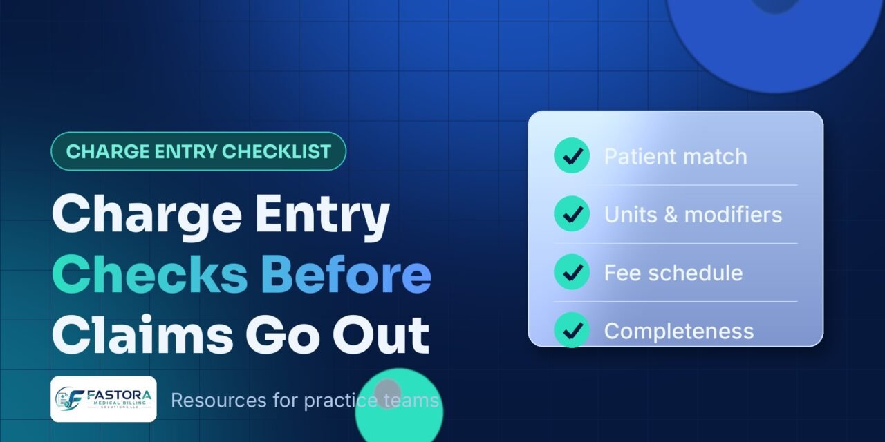 Charge Entry Checks Before Claims Go Out