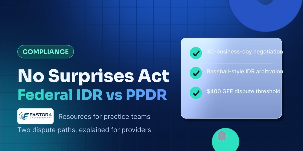 No Surprises Act for Healthcare Providers: Federal IDR vs Patient-Provider Dispute Resolution
